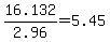 16.132%2F2.96=5.45