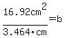 16.92cm%5E2%2F3.464cm=b
