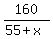160%2F%2855%2Bx%29