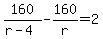 160%2F%28r-4%29-160%2Fr=2