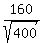 160%2Fsqrt%28400%29
