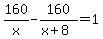 160%2Fx-160%2F%28x%2B8%29=1