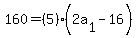 160=%285%29%282a%5B1%5D-16%29%29