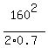 160%5E2%2F%282%2A0.7%29