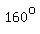 160%5Eo