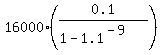 16000%2A%280.1%2F%281-1.1%5E%28-9%29%29%29