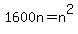 1600n+=+n%5E2