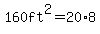 160ft%5E2=20%2A8