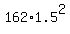 162%2A1.5%5E2