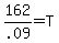 162%2F.09=T