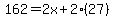 162=2x%2B2%2827%29