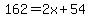 162=2x%2B54