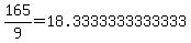 165%2F9=18.3333333333333