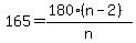 165=%28180%28n-2%29%29%2Fn