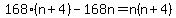 168%28n%2B4%29-168n=n%28n%2B4%29