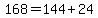 168=144%2B24