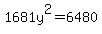 1681y%5E2=6480