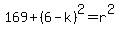 169%2B%286-k%29%5E2=r%5E2