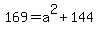169=a%5E2%2B144