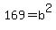 169=b%5E2