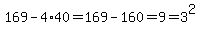 169-4%2A40=169-160=9=3%5E2