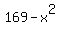 169-x%5E2