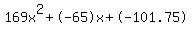 169x%5E2%2B-65x%2B-101.75