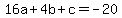 16a%2B4b%2Bc=-20