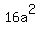 16a%5E2
