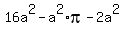 16a%5E2-a%5E2%2Api+-2a%5E2
