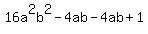 16a%5E2b%5E2-4ab-4ab%2B1