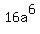 16a%5E6