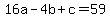 16a-4b%2Bc=59