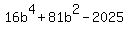 16b%5E4%2B81b%5E2-2025