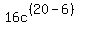 16c%5E%28%2820-6%29%29