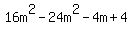 16m%5E2-24m%5E2-4m%2B4