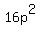 16p%5E2