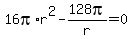 16pi%2Ar%5E2-128pi%2Fr=0