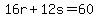 16r%2B12s=60