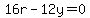 16r-12y=0