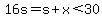 16s=s%2Bx%3C30