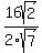 16sqrt%282%29%2F2sqrt%287%29