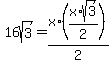 16sqrt%283%29=x%2A%28x%2Asqrt%283%29%2F2%29%2F2