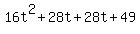 16t%5E2%2B28t%2B28t%2B49