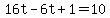 16t-6t%2B1=10
