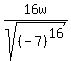 16w%2Fsqrt%28%28-7%29%5E16%29