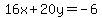 16x%2B20y=-6