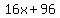 16x%2B96