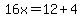 16x=12%2B4