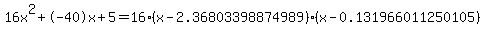 16x%5E2%2B-40x%2B5+=+16%28x-2.36803398874989%29%2A%28x-0.131966011250105%29